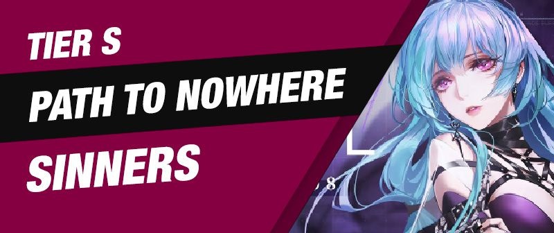 Path to Nowhere Tier List (March 2023) - 1