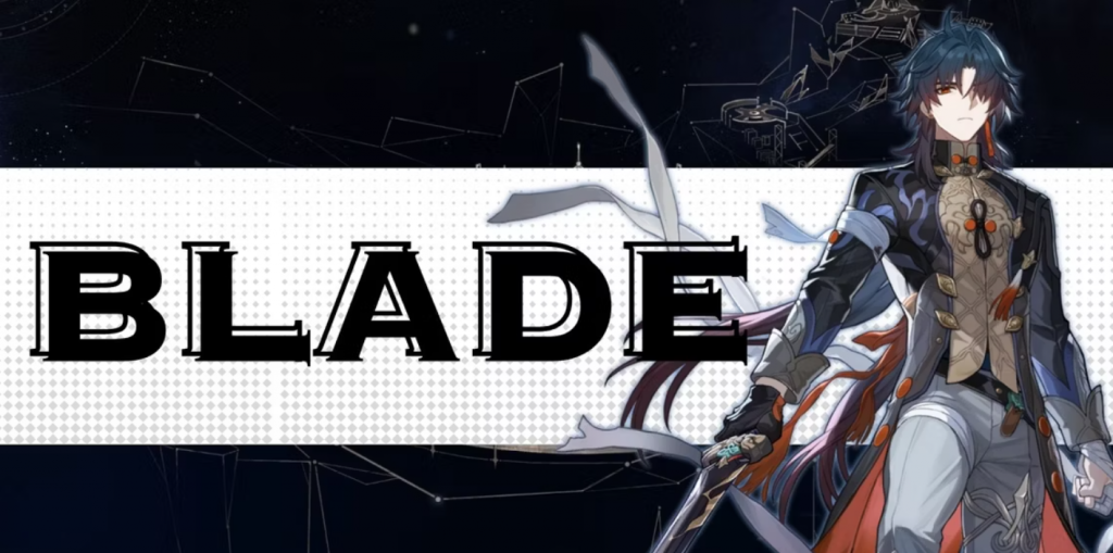 Guide for Blade Build in Honkai: Star Rail