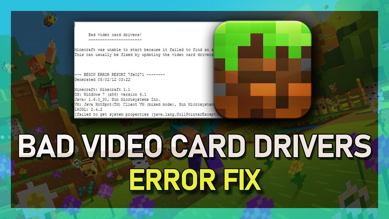 Minecraft Error "Bad video card drivers" and Tips to fix it